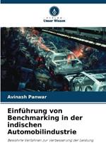 Einf?hrung von Benchmarking in der indischen Automobilindustrie