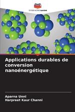 Applications durables de conversion nano?nerg?tique