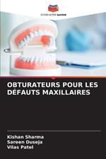 Obturateurs Pour Les D?fauts Maxillaires