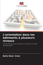 L'orientation dans les b?timents ? plusieurs niveaux