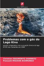 Problemas com o g?s do Lago Kivu