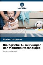 Biologische Auswirkungen der Mobilfunktechnologie