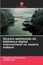 Alcance optimizado da biblioteca digital internacional no cenário indiano