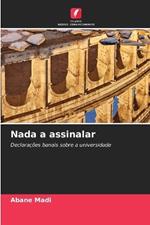 Nada a assinalar