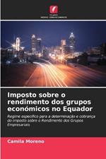 Imposto sobre o rendimento dos grupos económicos no Equador