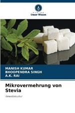 Mikrovermehrung von Stevia