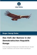 Das Volk der Bamwe in der Demokratischen Republik Kongo