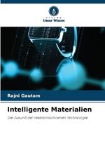 Intelligente Materialien