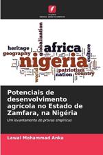 Potenciais de desenvolvimento agrícola no Estado de Zamfara, na Nigéria