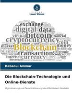 Die Blockchain-Technologie und Online-Dienste