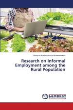 Research on Informal Employment among the Rural Population