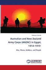 Australian and New Zealand Army Corps (ANZAC) in Egypt, 1914-1919