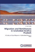 Migration and Remittances in Undivided Andhra Pradesh