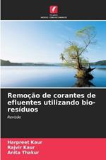 Remoção de corantes de efluentes utilizando bio-resíduos