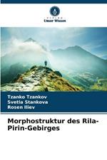 Morphostruktur des Rila-Pirin-Gebirges