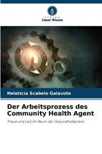 Der Arbeitsprozess des Community Health Agent