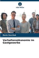 Verhaltensökonomie im Gastgewerbe