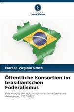 Öffentliche Konsortien im brasilianischen Föderalismus