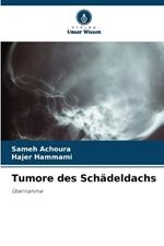 Tumore des Schädeldachs