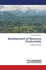 Development of Resource Productivity