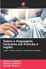 Sobre a linguagem inclusiva em francês e inglês