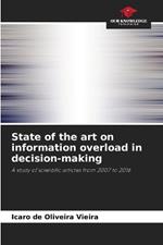 State of the art on information overload in decision-making