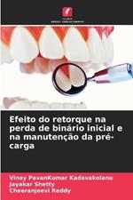 Efeito do retorque na perda de binário inicial e na manutenção da pré-carga