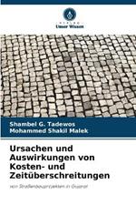 Ursachen und Auswirkungen von Kosten- und Zeitüberschreitungen