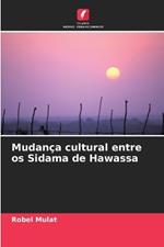 Mudança cultural entre os Sidama de Hawassa