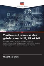 Traitement avancé des griefs avec NLP, IR et ML