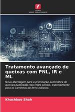 Tratamento avançado de queixas com PNL, IR e ML