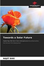 Towards a Solar Future