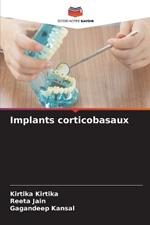 Implants corticobasaux