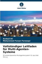 Vollständiger Leitfaden für Multi-Agenten-Systeme