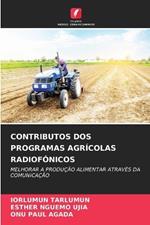 Contributos DOS Programas Agrícolas Radiofónicos