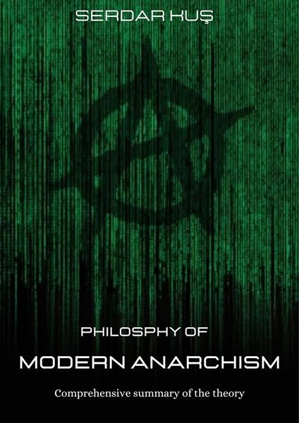 Philosophy of Modern Anarchism