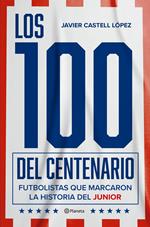 Los 100 del centenario