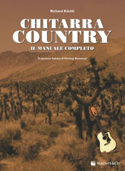  Richatd Kochli. Chitarra Country Il Manuale Completo + Cd - copertina