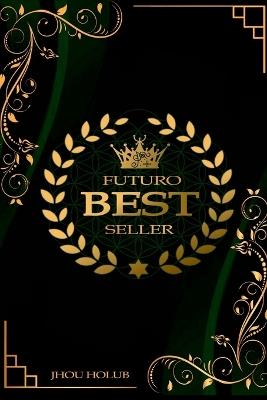 Futuro Best Seller - Holub Jhou - cover