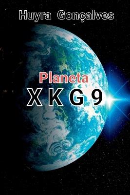 Planeta X K G 9 - Gon?alves Huyra - cover