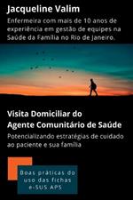 Visita Domiciliar Do Agente Comunit?rio De Sa?de