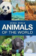 Animal World: Animals of the World