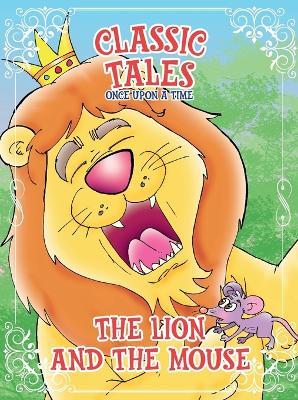 Classic Tales Once Upon a Time - The Lion and The Mouse - On Line Editora - cover