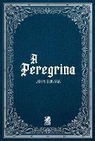 A Peregrina - John Bunyan - cover