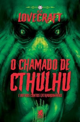 Lovecraft - O chamado de Cthulhu e Outros Contos Extraordinarios - Howard Phillips - cover