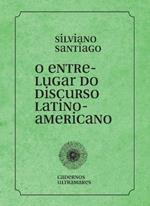 O entre-lugar do discurso latino-americano