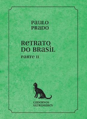 Retrato do Brasil - parte II - Paulo Prado - cover