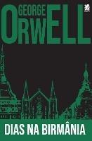 Dias na Birmania - George Orwell - cover