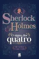 Sherlock Holmes - O Signo dos Quatro - Arthur Conan Doyle - cover