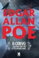 O Corvo e Outros Contos Extraordinarios - Edgar Allan Poe - Edgar Allan Poe - cover